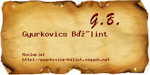 Gyurkovics Bálint névjegykártya